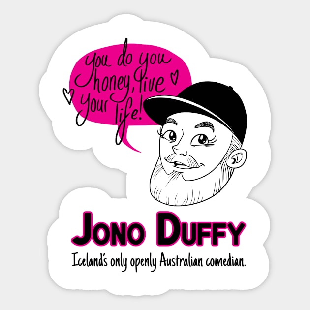 You Do You Honey Sticker by Jono Duffy